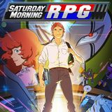 Saturday Morning RPG (PlayStation 4)